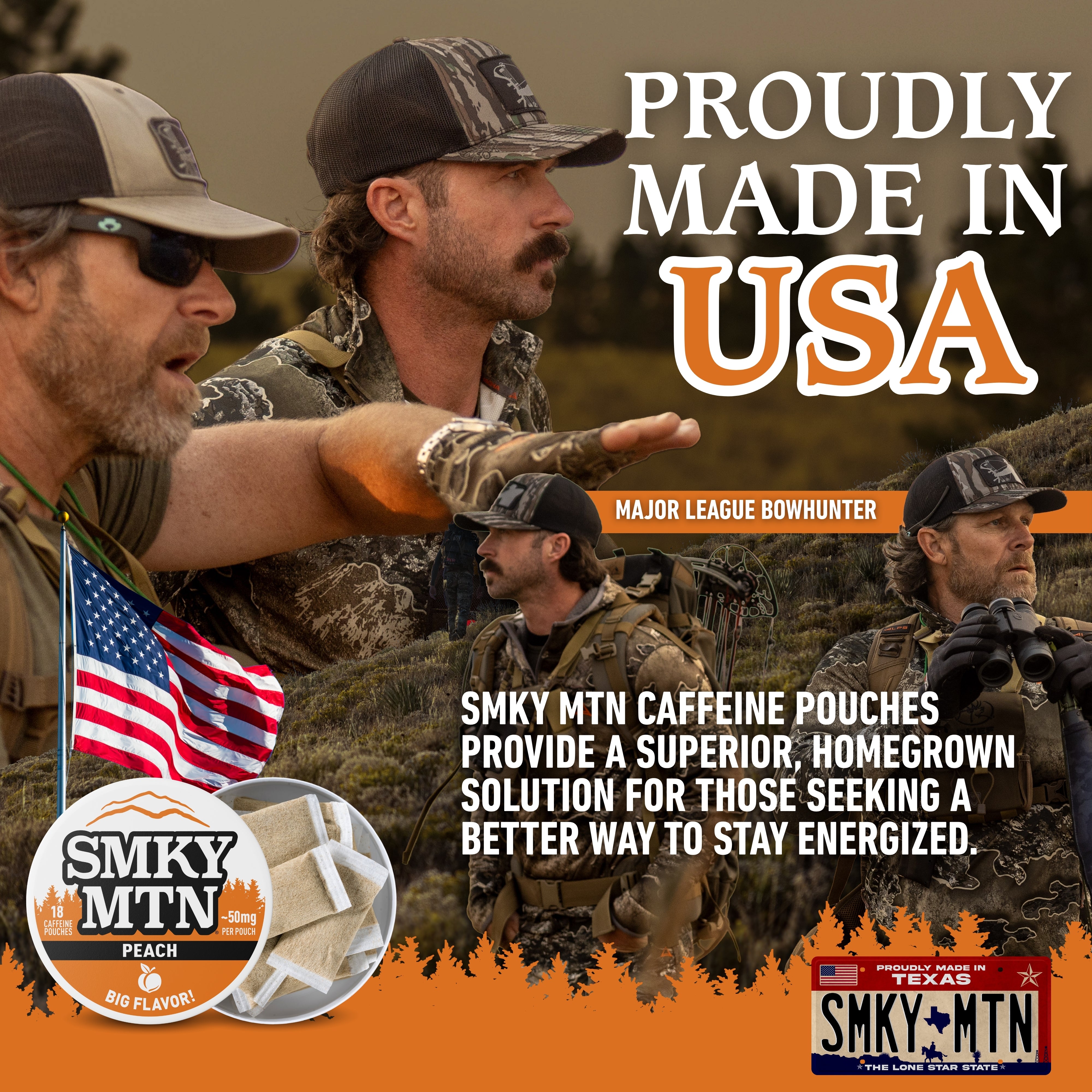 Advertisement featuring hunters in camouflage with text about 'Proudly Made in USA' and 'Smokey MTN Caffeine Pouches'.