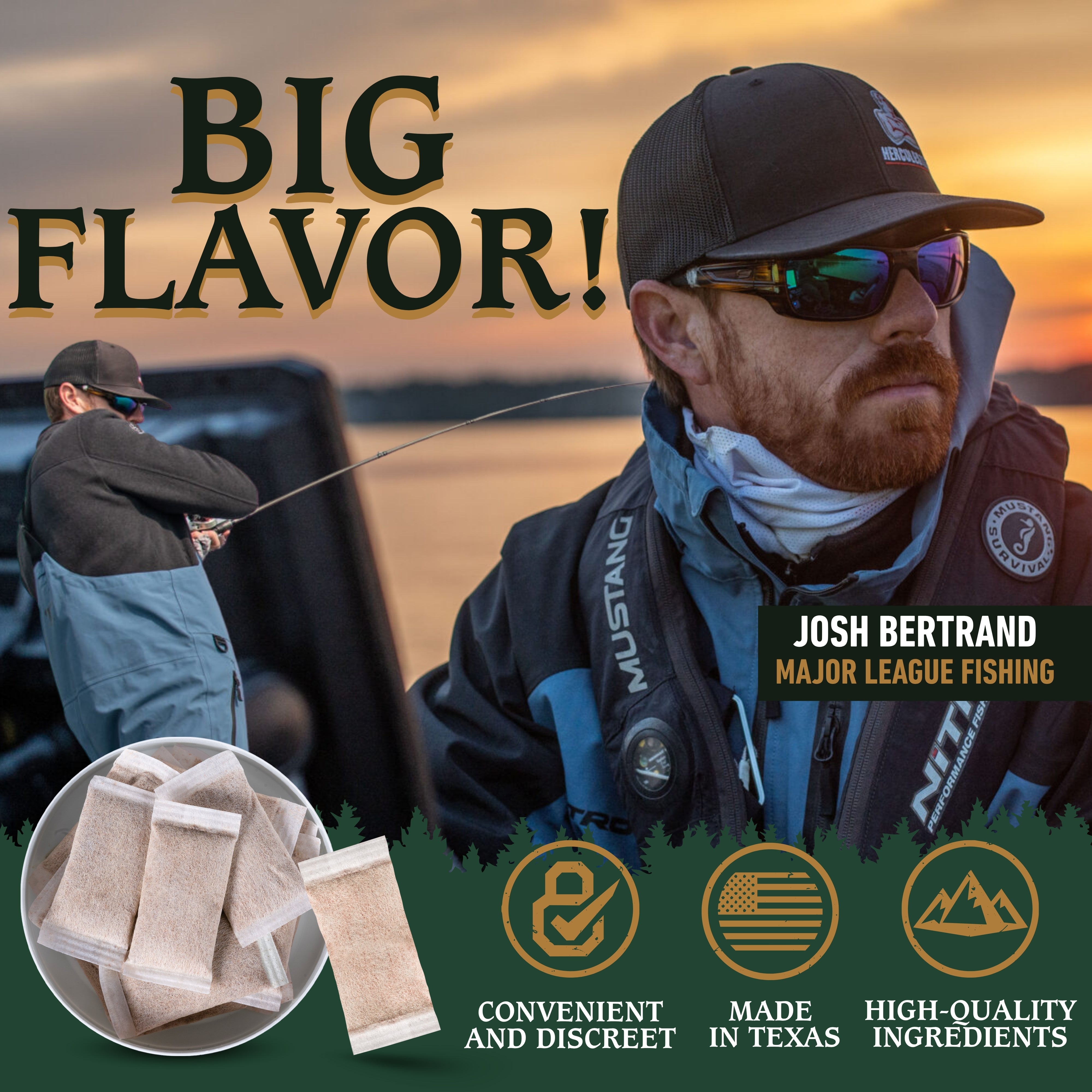 Promotional graphic for Big Flavor fishing flavoring packets, featuring a bearded man in a cap and sunglasses fishing at sunset, an inset smokey mountain caffeine-free herbal pouches, and text including 'BIG FLAVOR!' and 'JOSH BERTRAND MAJOR LEAGUE FISHING'.